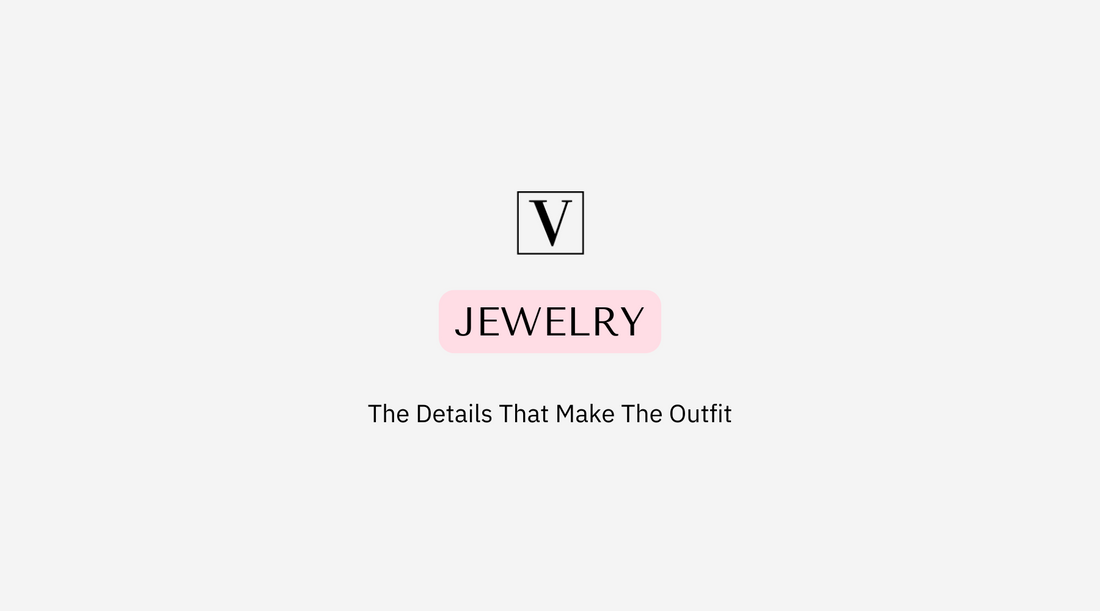 Jewelry: The Details That Make The Outfit