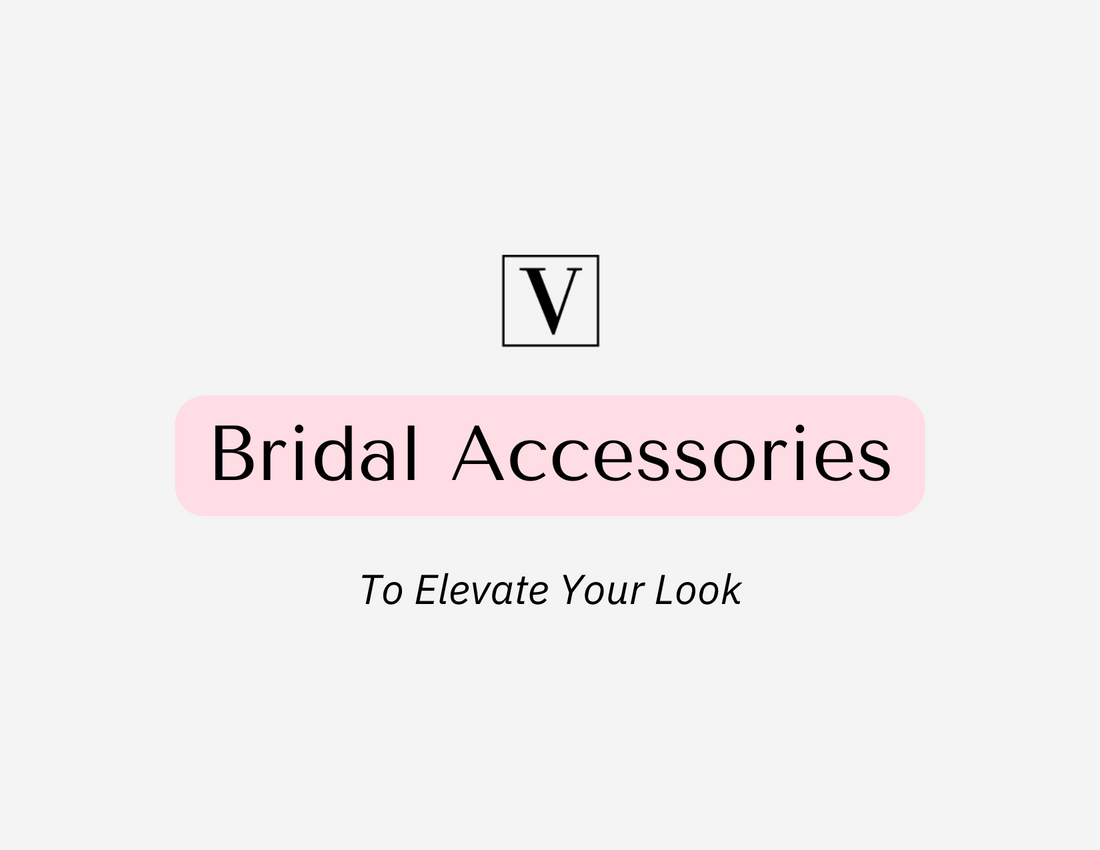 Bridal Accessories